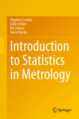 Introduction To Statistics In Metrology 1st Ed Stephen Crowder