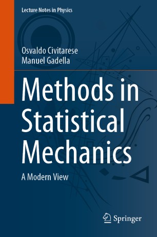 Methods In Statistical Mechanics A Modern View 1st Ed Osvaldo Civitarese