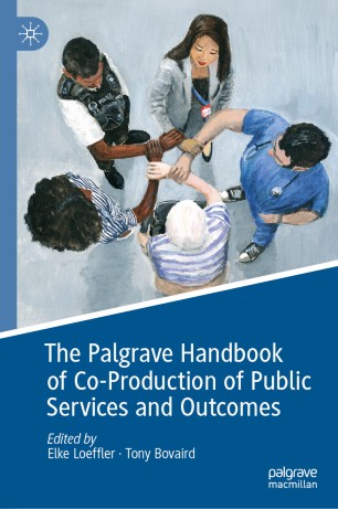 The Palgrave Handbook Of Coproduction Of Public Services And Outcomes 1st Ed Elke Loeffler