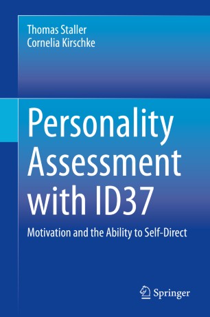 Personality Assessment With Id37 Motivation And The Ability To Selfdirect 1st Ed Thomas Staller