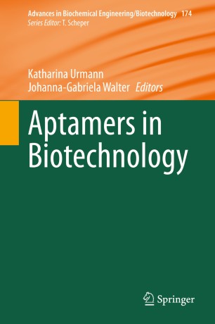 Aptamers In Biotechnology 1st Ed Katharina Urmann Johannagabriela Walter