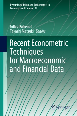 Recent Econometric Techniques For Macroeconomic And Financial Data 1st Ed Gilles Dufrnot