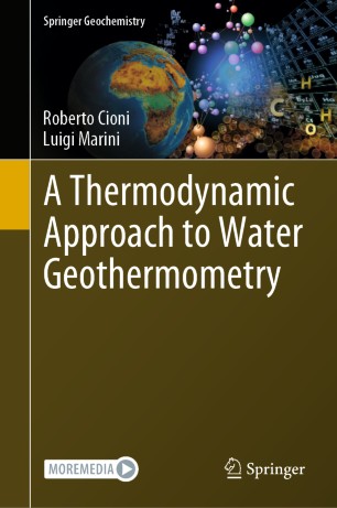 A Thermodynamic Approach To Water Geothermometry 1st Ed Roberto Cioni