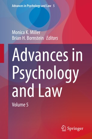 Advances In Psychology And Law Volume 5 1st Ed Monica K Miller