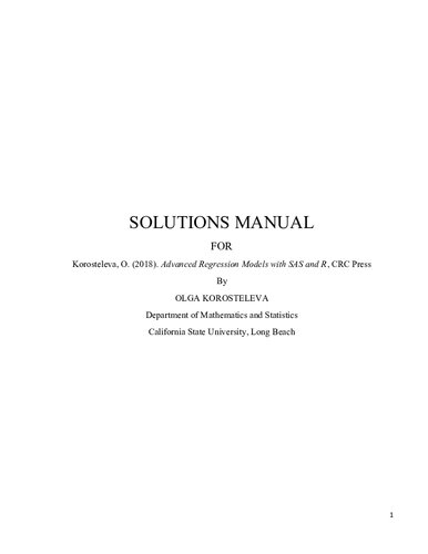 Solutions Manual To Advanced Regression Models With Sas And R 1st Edition Olga Korosteleva