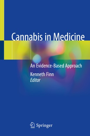 Cannabis In Medicine An Evidencebased Approach 1st Ed Kenneth Finn