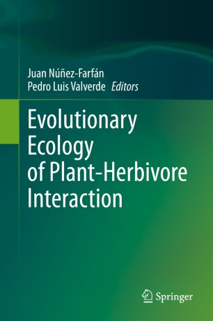 Evolutionary Ecology Of Plantherbivore Interaction 1st Ed Juan Nezfarfn