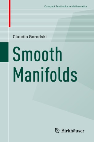 Smooth Manifolds 1st Ed Claudio Gorodski