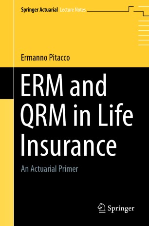 Erm And Qrm In Life Insurance An Actuarial Primer 1st Ed Ermanno Pitacco