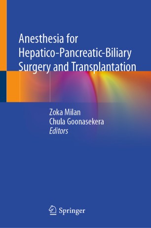 Anesthesia For Hepaticopancreaticbiliary Surgery And Transplantation 1st Ed Zoka Milan
