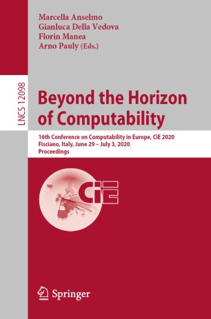 Beyond The Horizon Of Computability 16th Conference On Computability In Europe Cie 2020 Fisciano Italy June 29july 3 2020 Proceedings 1st Ed Marcella Anselmo