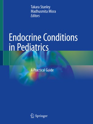 Endocrine Conditions In Pediatrics A Practical Guide 1st Ed Takara Stanley