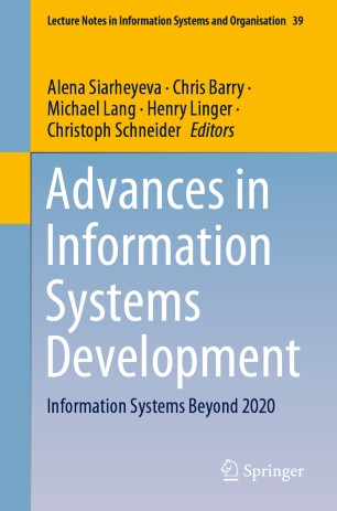 Advances In Information Systems Development Information Systems Beyond 2020 1st Ed Alena Siarheyeva
