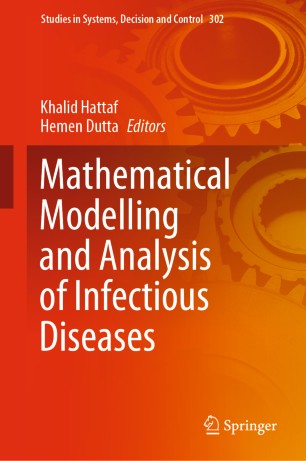 Mathematical Modelling And Analysis Of Infectious Diseases 1st Ed Khalid Hattaf