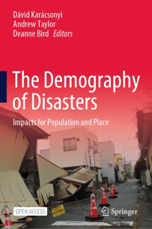 The Demography Of Disasters Impacts For Population And Place 1st Ed Dvid Karcsonyi