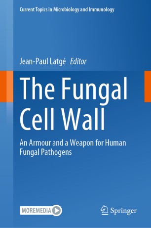 The Fungal Cell Wall An Armour And A Weapon For Human Fungal Pathogens 1st Ed Jeanpaul Latg