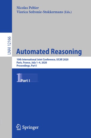 Automated Reasoning 10th International Joint Conference Ijcar 2020 Paris France July 14 2020 Proceedings Part I 1st Ed Nicolas Peltier
