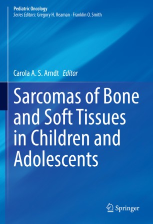 Sarcomas Of Bone And Soft Tissues In Children And Adolescents 1st Ed Carola A S Arndt