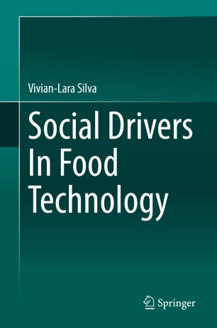 Social Drivers In Food Technology 1st Ed Vivianlara Silva