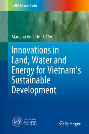 Innovations In Land Water And Energy For Vietnams Sustainable Development 1st Ed Mariano Anderle