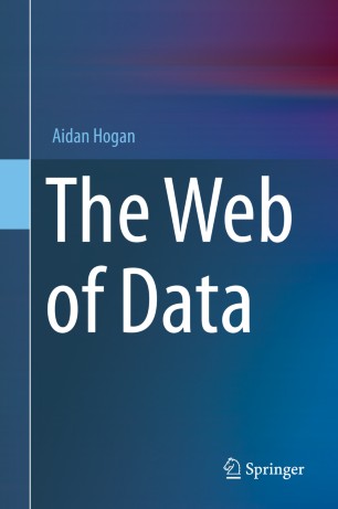 The Web Of Data 1st Ed Aidan Hogan
