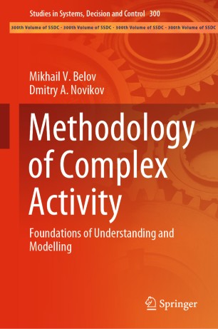 Methodology Of Complex Activity Foundations Of Understanding And Modelling 1st Ed Mikhail V Belov