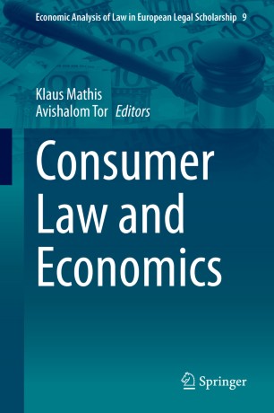 Consumer Law And Economics 1st Ed Klaus Mathis Avishalom Tor