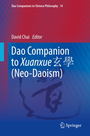 Dao Companion To Xuanxue Neodaoism 1st Ed David Chai