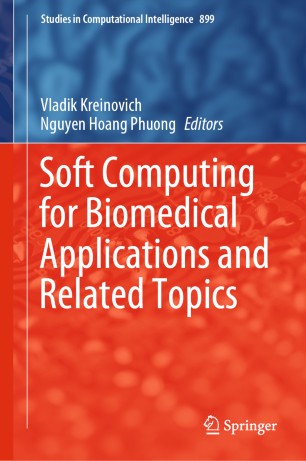 Soft Computing For Biomedical Applications And Related Topics 1st Ed Vladik Kreinovich