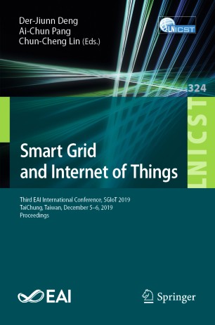 Smart Grid And Internet Of Things Third Eai International Conference Sgiot 2019 Taichung Taiwan December 56 2019 Proceedings 1st Ed Derjiunn Deng