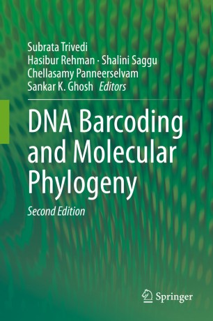 Dna Barcoding And Molecular Phylogeny 2nd Ed Subrata Trivedi