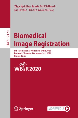 Biomedical Image Registration 9th International Workshop Wbir 2020 Portoro Slovenia December 12 2020 Proceedings 1st Ed Iga Piclin