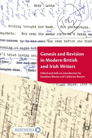 Genesis And Revision In Modern British And Irish Writers 1st Ed Jonathan Bloom