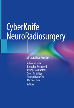 Cyberknife Neuroradiosurgery A Practical Guide 1st Ed Alfredo Conti