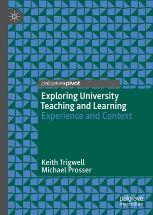 Exploring University Teaching And Learning Experience And Context 1st Ed Keith Trigwell