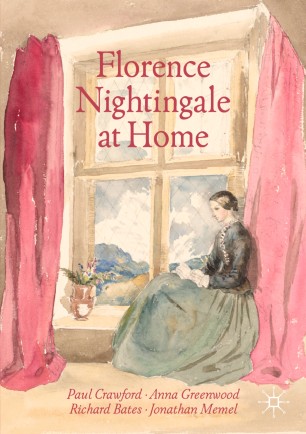 Florence Nightingale At Home 1st Ed Paul Crawford Anna Greenwood