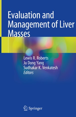 Evaluation And Management Of Liver Masses 1st Ed Lewis R Roberts