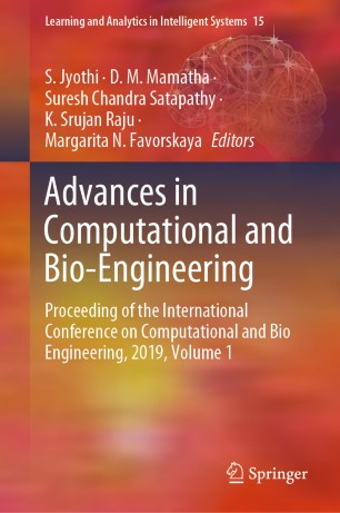 Advances In Computational And Bioengineering Proceeding Of The International Conference On Computational And Bio Engineering 2019 Volume 1 1st Ed S Jyothi