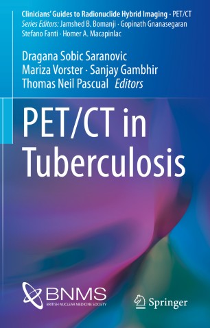 Petct In Tuberculosis 1st Ed Dragana Sobic Saranovic Mariza Vorster
