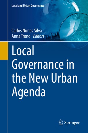 Local Governance In The New Urban Agenda 1st Ed Carlos Nunes Silva