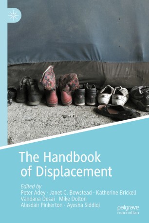 The Handbook Of Displacement 1st Ed Peter Adey Janet C Bowstead