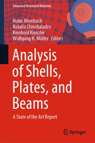 Analysis Of Shells Plates And Beams A State Of The Art Report 1st Ed Holm Altenbach