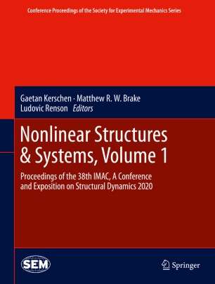 Nonlinear Structures Systems Volume 1 Proceedings Of The 38th Imac A Conference And Exposition On Structural Dynamics 2020 1st Edition Gaetan Kerschen