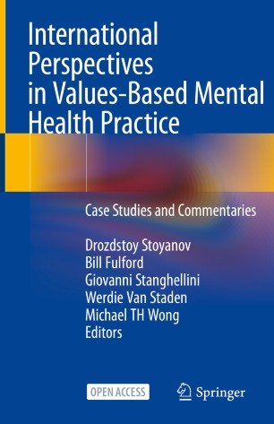 International Perspectives In Valuesbased Mental Health Practice Case Studies And Commentaries 1st Ed Drozdstoy Stoyanov
