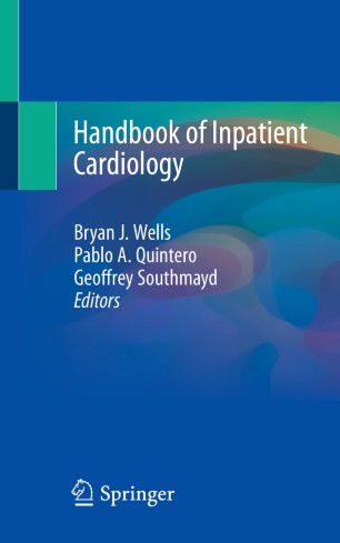 Handbook Of Inpatient Cardiology 1st Ed Bryan J Wells Pablo A Quintero