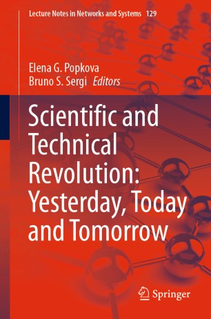 Scientific And Technical Revolution Yesterday Today And Tomorrow 1st Ed Elena G Popkova