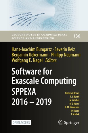 Software For Exascale Computing Sppexa 20162019 1st Ed Hansjoachim Bungartz