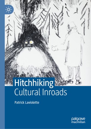 Hitchhiking Cultural Inroads 1st Ed Patrick Laviolette