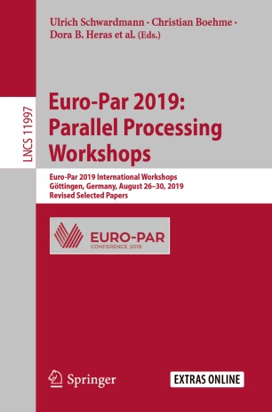 Europar 2019 Parallel Processing Workshops Europar 2019 International Workshops Gttingen Germany August 2630 2019 Revised Selected Papers 1st Ed Ulrich Schwardmann