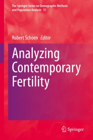 Analyzing Contemporary Fertility 1st Ed Robert Schoen
